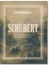 Franz Schubert Meisterwerke an Klavier Franz Schubert Meisterwerke an Klavier