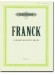 Franck 18 Short Selected Pieces  for Piano Solo