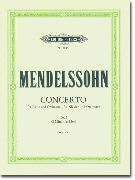 Mendelssohn Concerto for Piano and Orchestra No. 1 G minor Op. 25