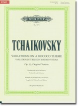 Tchaikovsky Variations on a Rococo Theme Op. 33, Original Version Edition for Violoncello and Piano (Urtext) Tchaikovsky Variations on a Rococo Theme Op. 33, Original Version Edition for Violoncello and Piano (Urtext)
