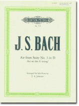 J. S. Bach Air from Suite No. 3 in D Arranged for Solo Piano by T. A. Johnson J. S. Bach Air from Suite No. 3 in D Arranged for Solo Piano by T. A. Johnson