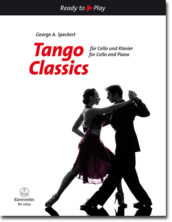 George A. Speckert: Tango Classics for Cello und Piano