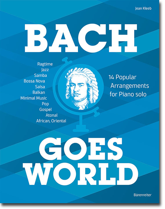 Bach goes World Bach goes World