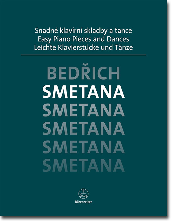 Smetana Leichte Klavierstücke und Tänze Smetana Leichte Klavierstücke und Tänze