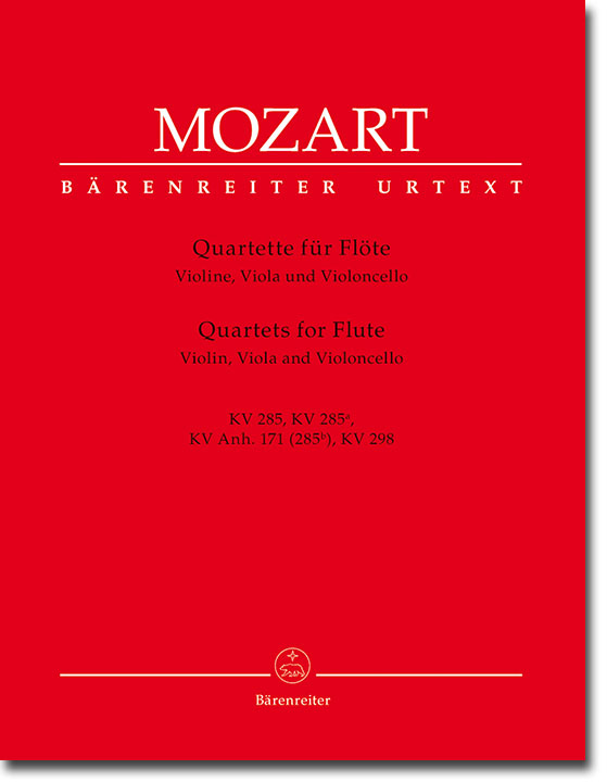 Mozart Quartette für Flöte, Violine, Viola und Violoncello KV 285, KV 285a, KV Anh. 171 (285b), KV 298
