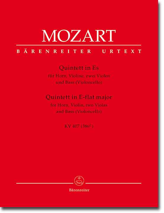 Mozart Quintett in Es für Horn, Violine, Zwei Violen und Bass (Violoncello) KV 407 (386c)