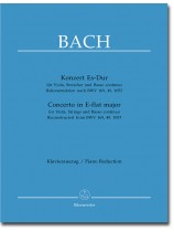 Bach Konzert Es-Dur für Viola, Streicher und Basso continuo Rekonstruktion nach BWV 169, 49, 1053 Bach Konzert Es-Dur für Viola, Streicher und Basso continuo Rekonstruktion nach BWV 169, 49, 1053