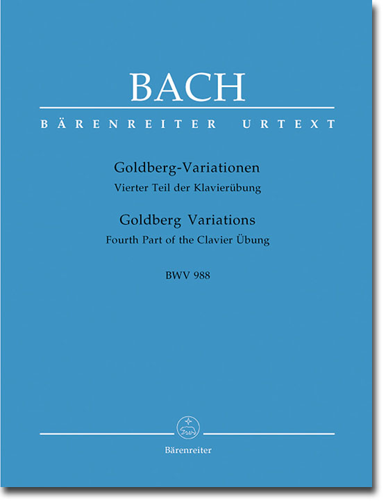Bach Goldberg-Variationen Vierter Teil der Clavier-Übung BWV 988 for Piano Bach Goldberg-Variationen Vierter Teil der Clavier-Übung BWV 988 for Piano