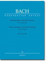 Bach【Three Sonatas and three Partitas】for Solo Violin  BWV 1001-1006 Bach【Three Sonatas and three Partitas】for Solo Violin  BWV 1001-1006
