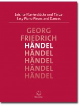 Georg Friedrich Händel Easy Piano Pieces and Dances Georg Friedrich Händel Easy Piano Pieces and Dances