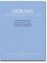 Debussy Première Rhapsodie für Klarinette in B und Klavier Debussy Première Rhapsodie für Klarinette in B und Klavier