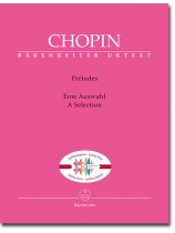 Chopin Préludes Eine Auswahl für Klavier Chopin Préludes Eine Auswahl für Klavier