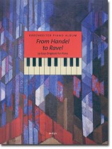 Bärenreiter Piano Album from Handel to Ravel 39 easy originals for Piano Bärenreiter Piano Album from Handel to Ravel 39 easy originals for Piano