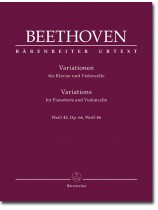 Beethoven Variationen WoO 45, Op. 66, WoO 46 für Klavier und Violoncello Beethoven Variationen WoO 45, Op. 66, WoO 46 für Klavier und Violoncello