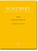 Schubert‧Lieder‧Band 10, Tiefe Stimme/Volume 10, Low Voice Schubert‧Lieder‧Band 10, Tiefe Stimme/Volume 10, Low Voice
