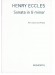 Henry Eccles Sonata in G minor for Cello and Piano Henry Eccles Sonata in G minor for Cello and Piano