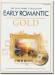 The Easy Piano Collection Early Romantic Gold CD Edition