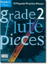 Grade 2 Flute Pieces 15 Popular Practice Pieces Grade 2 Flute Pieces 15 Popular Practice Pieces