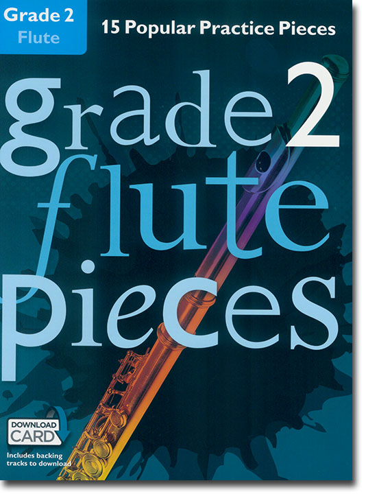 Grade 2 Flute Pieces 15 Popular Practice Pieces