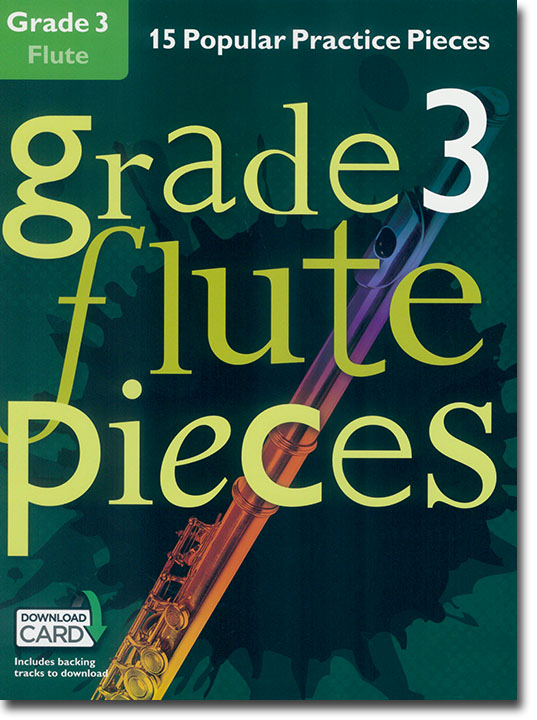 Grade 3 Flute Pieces 15 Popular Practice Pieces