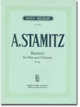 A. Stamitz Konzert D-dur für Flöte und Orchester Ausgabe für Flöte und Klavier A. Stamitz Konzert D-dur für Flöte und Orchester Ausgabe für Flöte und Klavier