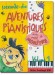 Soixante-dix Aventures Pianistiques avec le petit Monstre Volume 1 Soixante-dix Aventures Pianistiques avec le petit Monstre Volume 1