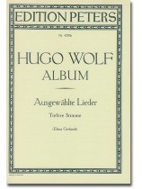 Hugo Wolf Album Ausgewählte Lieder Tiefere Stimme Hugo Wolf Album Ausgewählte Lieder Tiefere Stimme