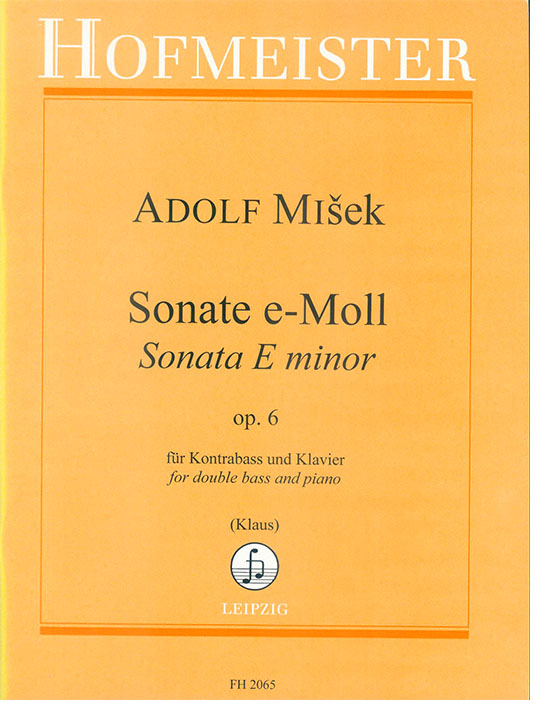 Adolf Míšek Sonate e-moll Op. 6 für Kontrabass und Klavier