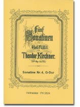 Fünf Sonatine für Klavier von【Theodor Kirchner】Op. 70 Sonatine Nr. 4, G-Dur Fünf Sonatine für Klavier von【Theodor Kirchner】Op. 70 Sonatine Nr. 4, G-Dur
