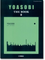 ピアノソロ・連弾 YOASOBI 『THE BOOK Ⅱ』 ピアノソロ・連弾 YOASOBI 『THE BOOK Ⅱ』