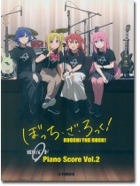 ぼっち・ざ・ろっく! 結束バンド Piano Score Vol.2 【歌詞&ギターコードダイアグラム付】 ぼっち・ざ・ろっく! 結束バンド Piano Score Vol.2 【歌詞&ギターコードダイアグラム付】