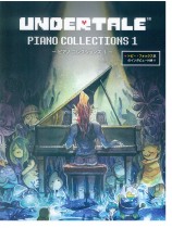 Undertale Piano Collections 1 -ピアノ コレクションズ 1 - Undertale Piano Collections 1 -ピアノ コレクションズ 1 -