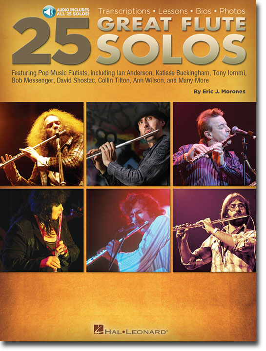 25 Great Flute Solos Transcriptions • Lessons • Bios • Photos