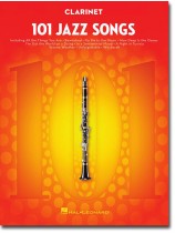 101 Jazz Songs for Clarinet 101 Jazz Songs for Clarinet