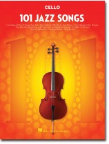 101 Jazz Songs for Cello 101 Jazz Songs for Cello