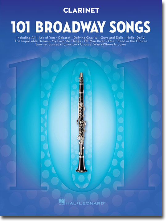 101 Broadway Songs for Clarinet