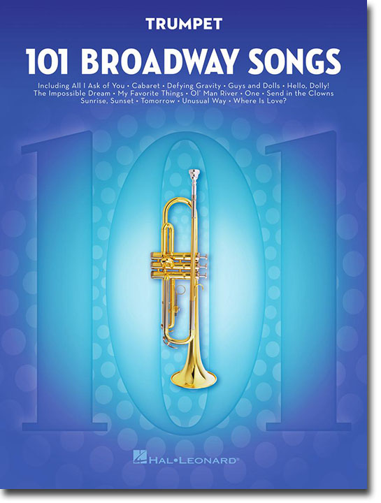 101 Broadway Songs for Trumpet