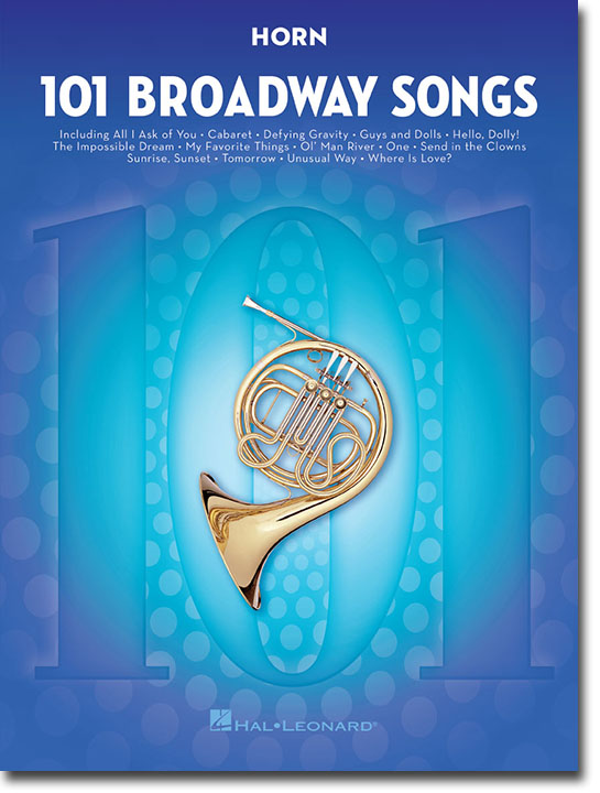 101 Broadway Songs for Horn