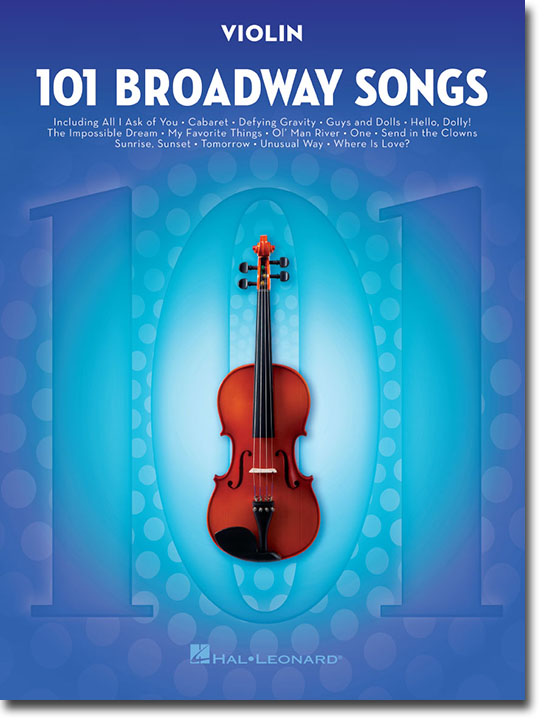 101 Broadway Songs for Violin