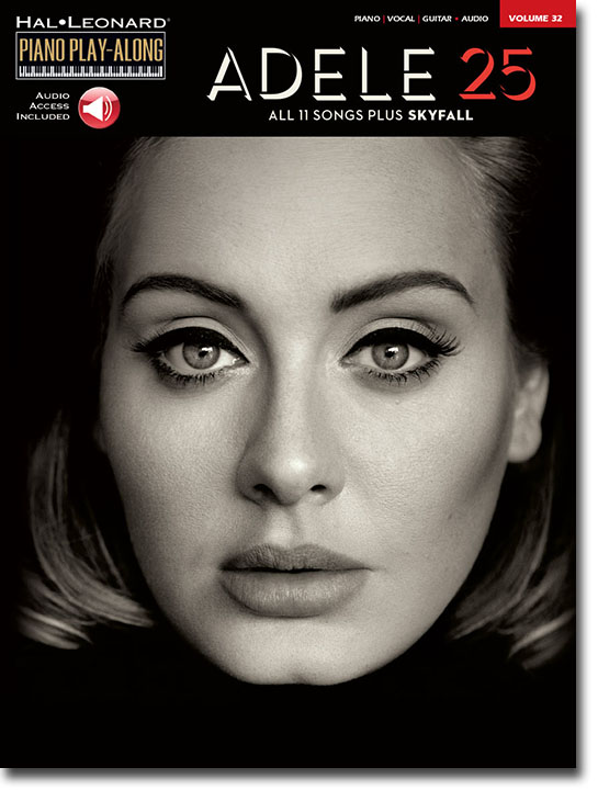 Adele 25 Hal Leonard Piano Play-Along Volume 32