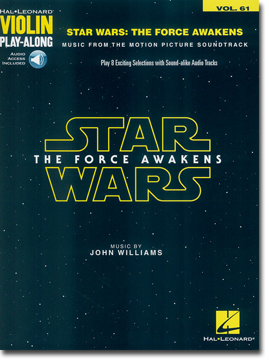 Star Wars: The Force Awakens Hal Leonard Violin Play-Along Volume 61