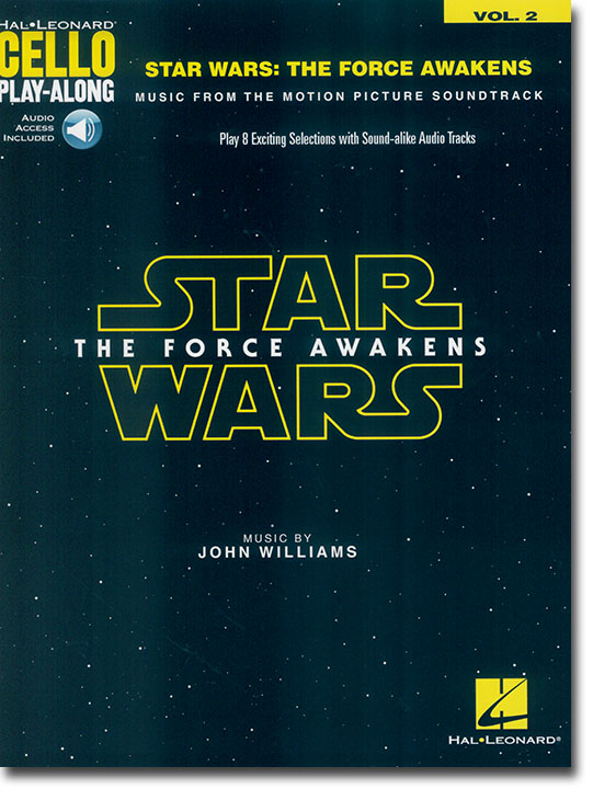 Star Wars: The Force Awakens Hal Leonard Cello Play-Along Volume 2