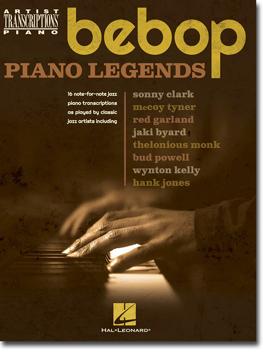 Bebop Piano Legends Artist Transcriptions‧Piano