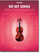 101 Hit Songs for Violin 101 Hit Songs for Violin