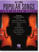 All-Time Popular Songs for Violin Duet All-Time Popular Songs for Violin Duet