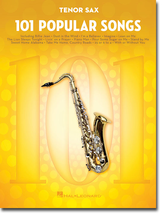101 Popular Songs for Tenor Sax