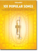 101 Popular Songs for Trumpet 101 Popular Songs for Trumpet