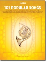 101 Popular Songs for Horn 101 Popular Songs for Horn