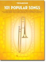 101 Popular Songs for Trombone 101 Popular Songs for Trombone