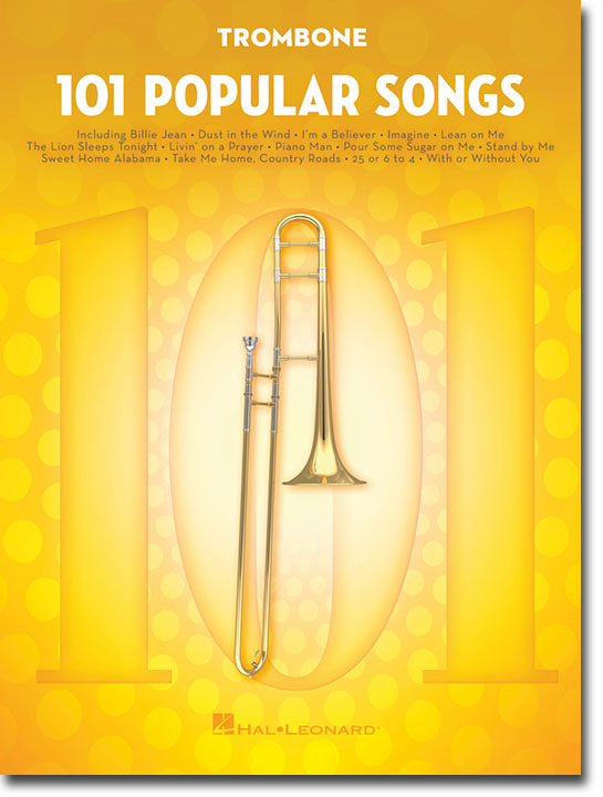 101 Popular Songs for Trombone